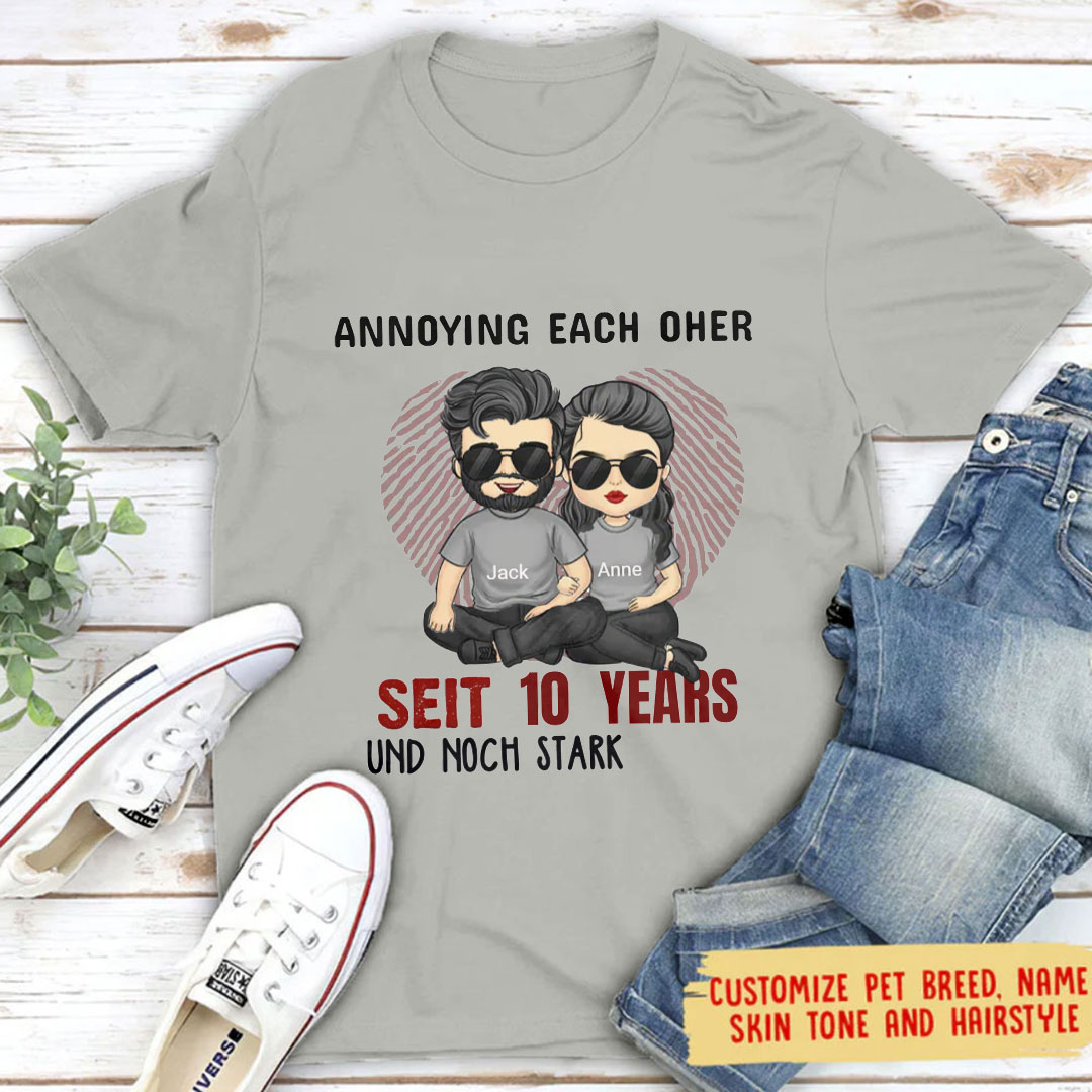 Annoyed at each other for years but still going strong - Anniversary Gifts, Gifts for Couples, Husbands & Wives - Personalized T-Shirts-ancustom
