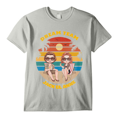 Dream Team - Personalized Unisex T-Shirt - Gift for Husband/Wife-ancustom