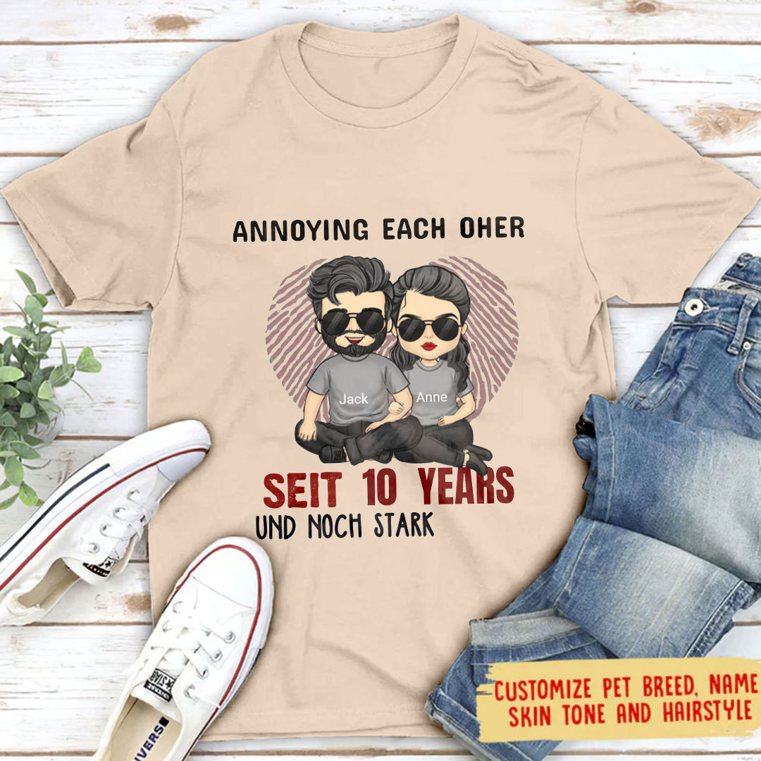 Annoyed at each other for years but still going strong - Anniversary Gifts, Gifts for Couples, Husbands & Wives - Personalized T-Shirts-ancustom
