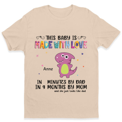 Custom Personalized Dinosaur T-Shirt  Gifts for Baby - This Baby Is Made With Love-ancustom