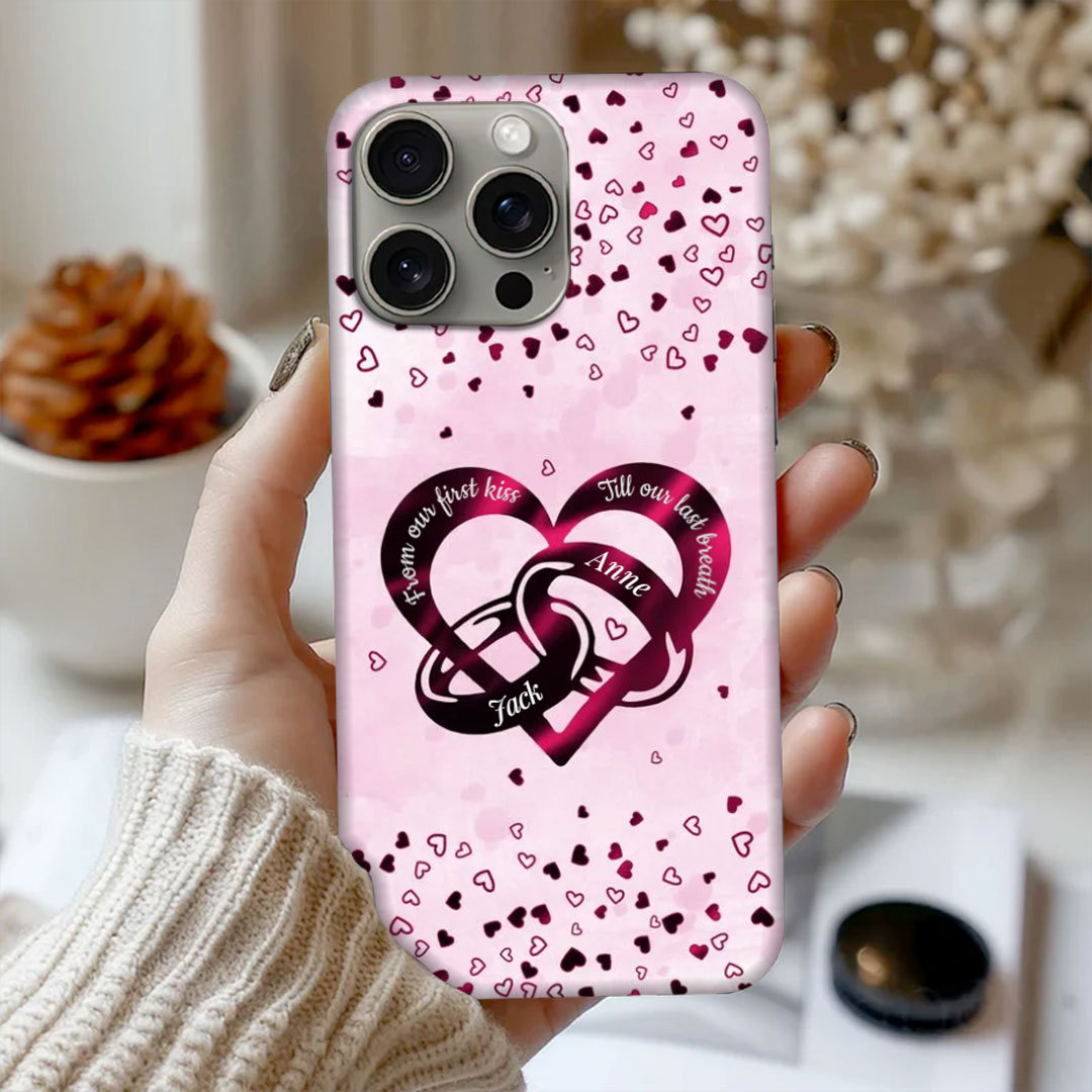 From our first kiss to our last breath custom personalized couple rings heart shaped phone case-ancustom