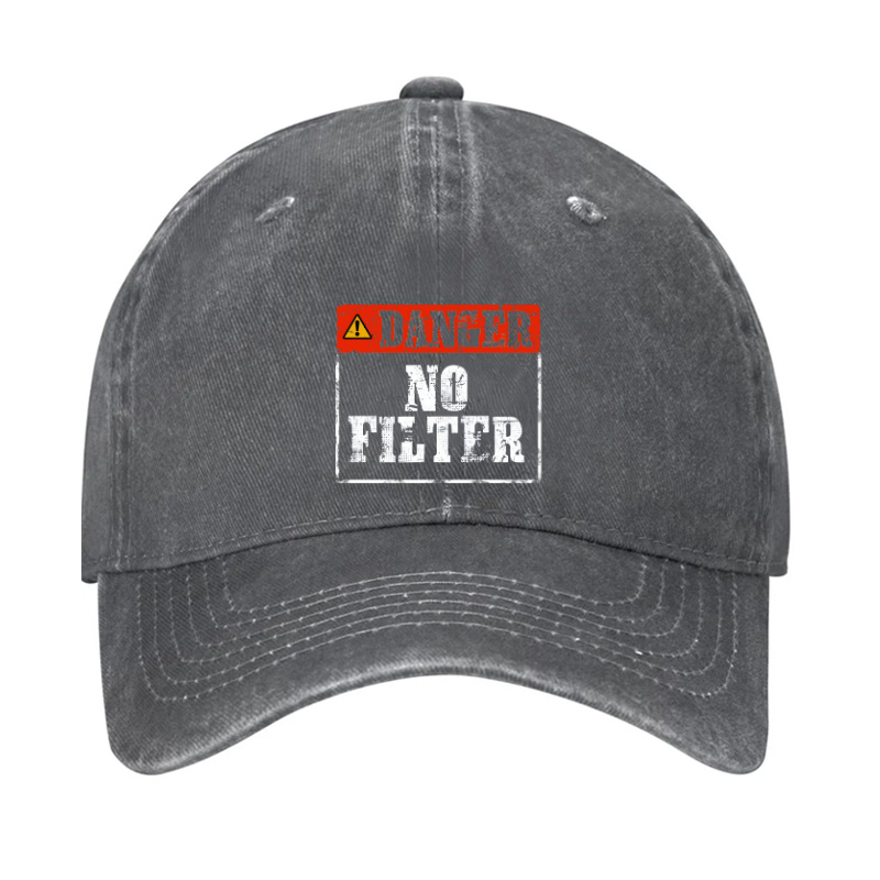 Danger No Filter Hat
