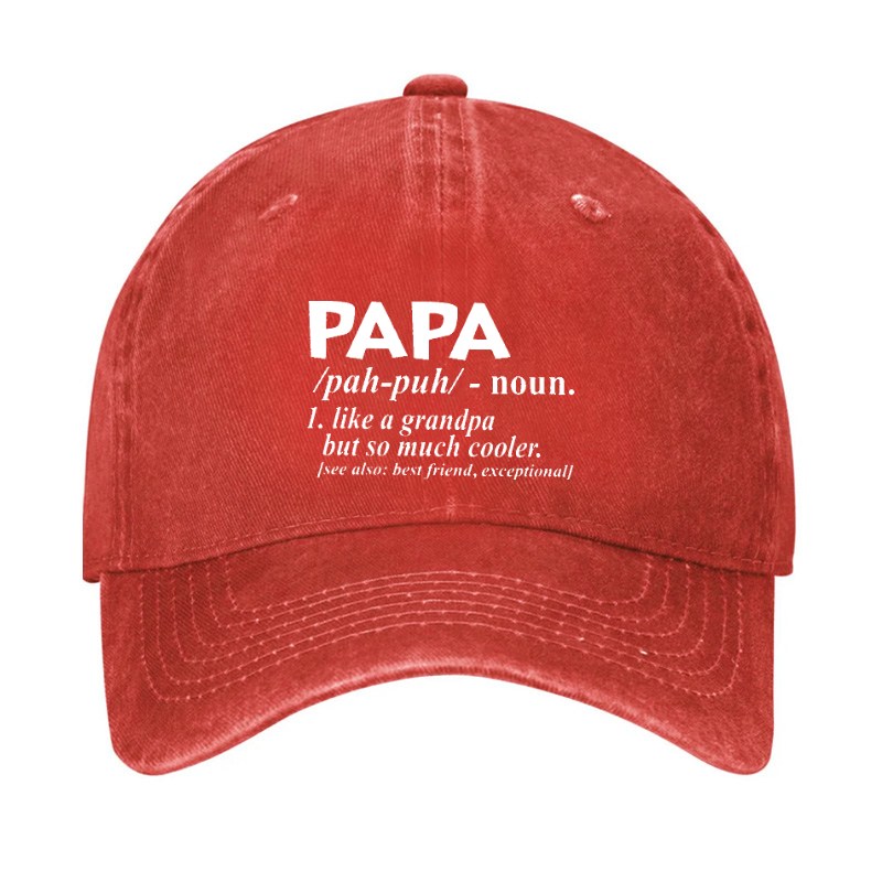 PAPA Like A Grandpa But So Much Cooler Funny Hat