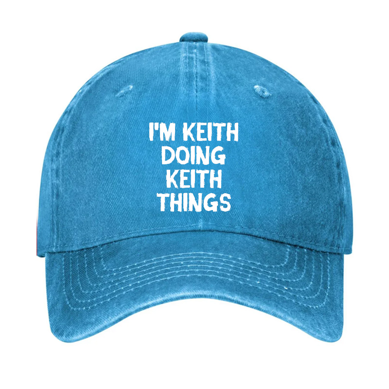 I'm Keith Doing Keith Things Hat