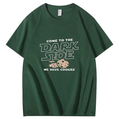 Come To The Dark Side We Have Cookies T-Shirt