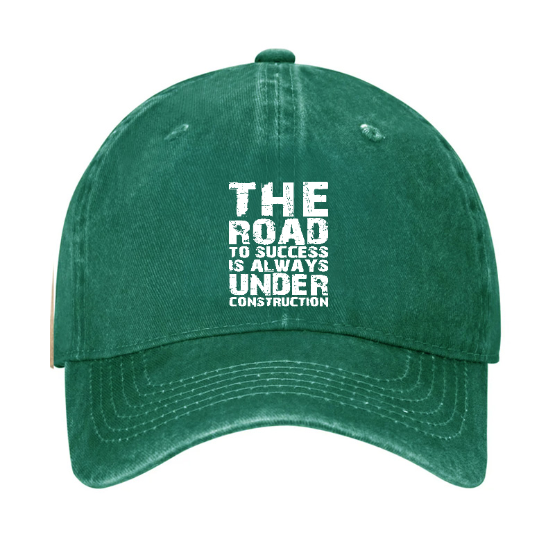 The Road To Success Is Always Under Construction Hat