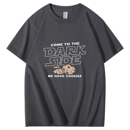 Come To The Dark Side We Have Cookies T-Shirt
