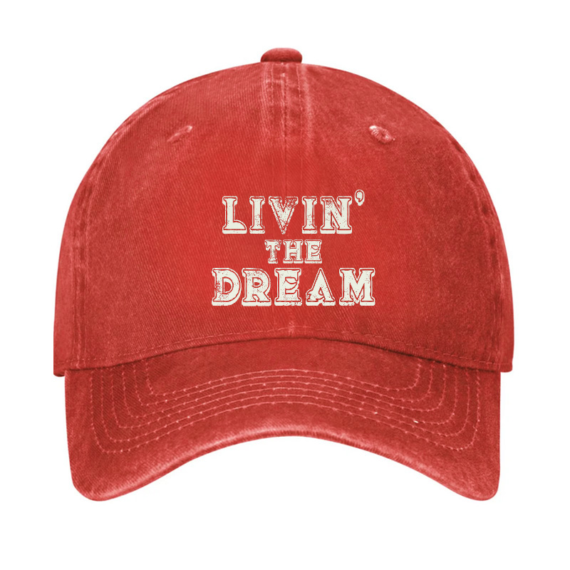 LIVIN' THE DREAM Hat