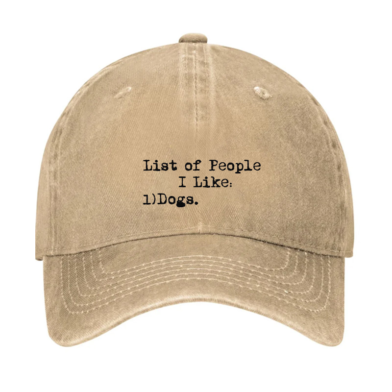 List of People I Like: Dogs Funny Sarcastic Hat