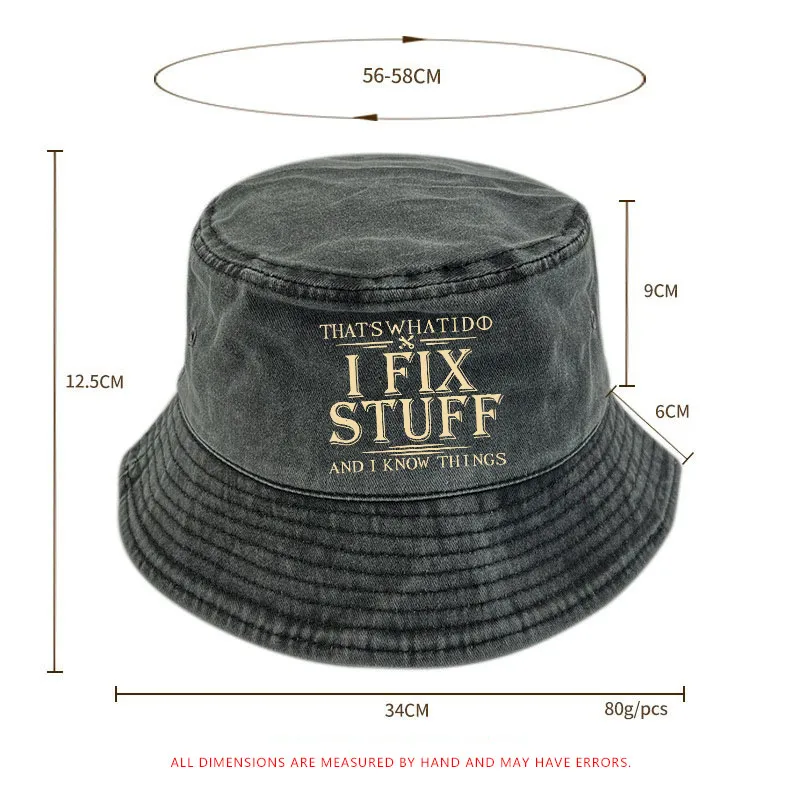 That's What I Do I Fix Stuff And I Know Things Bucket Hat