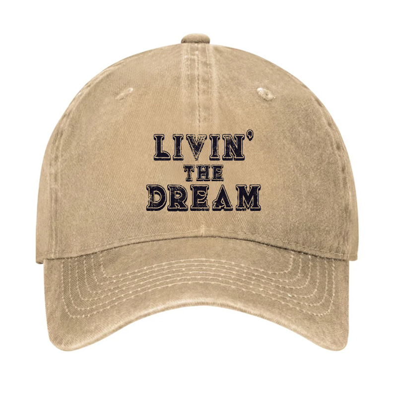 LIVIN' THE DREAM Hat