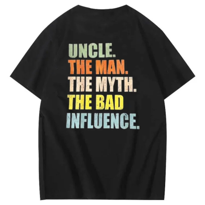Uncle The Man The Myth Shirt