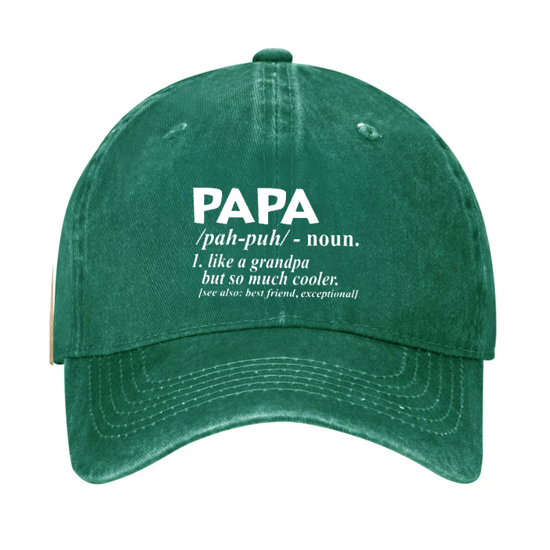 PAPA Like A Grandpa But So Much Cooler Funny Hat