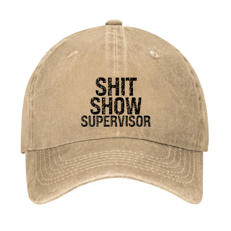 Shit Show Supervisor Hat