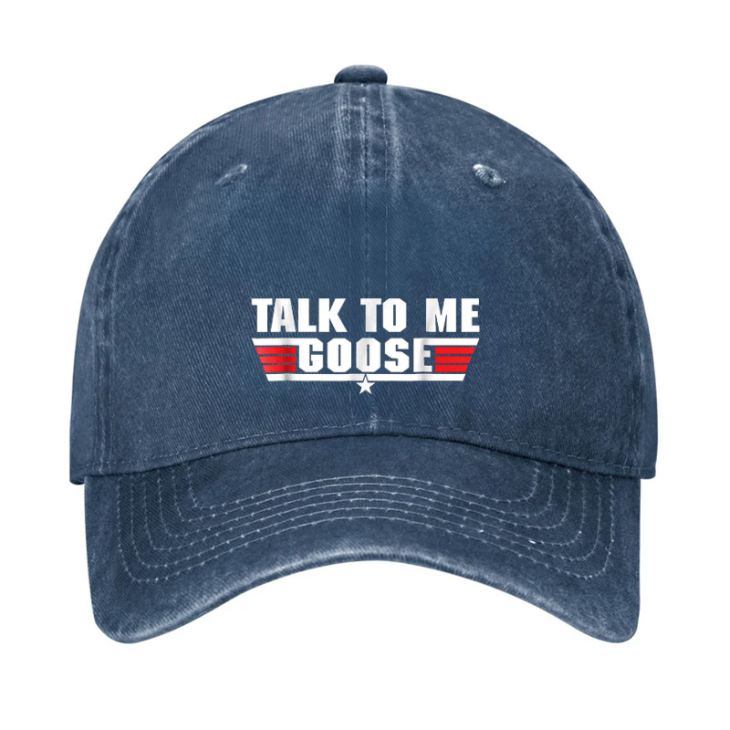 Talk To Me Goose Sarcastic Hat