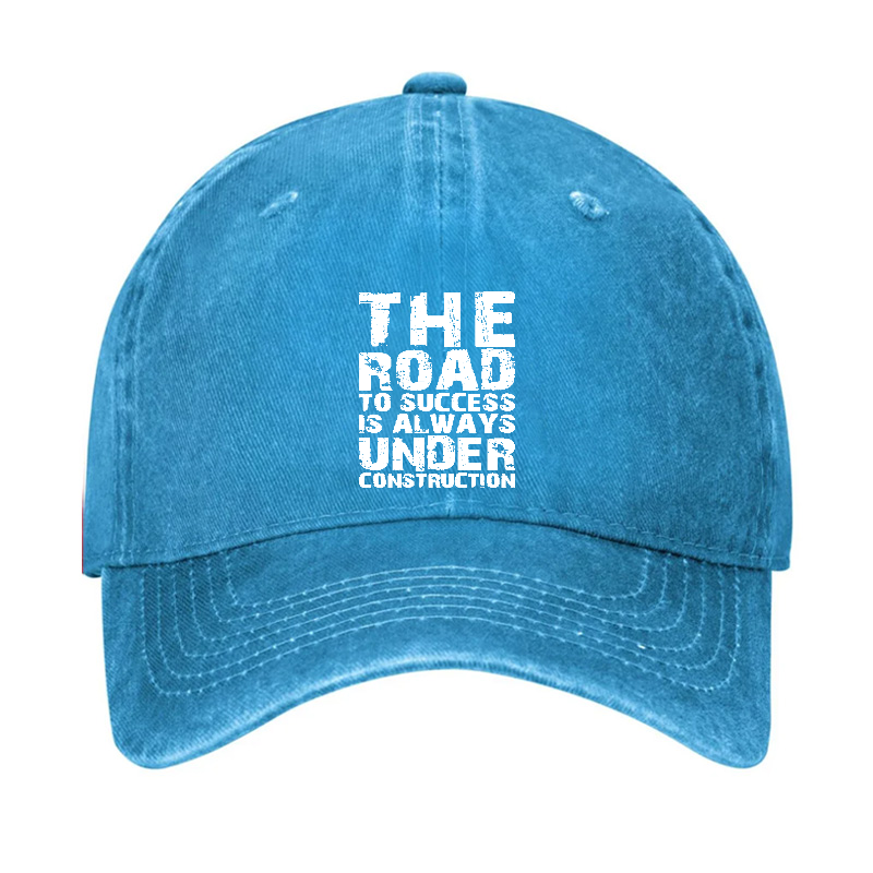 The Road To Success Is Always Under Construction Hat