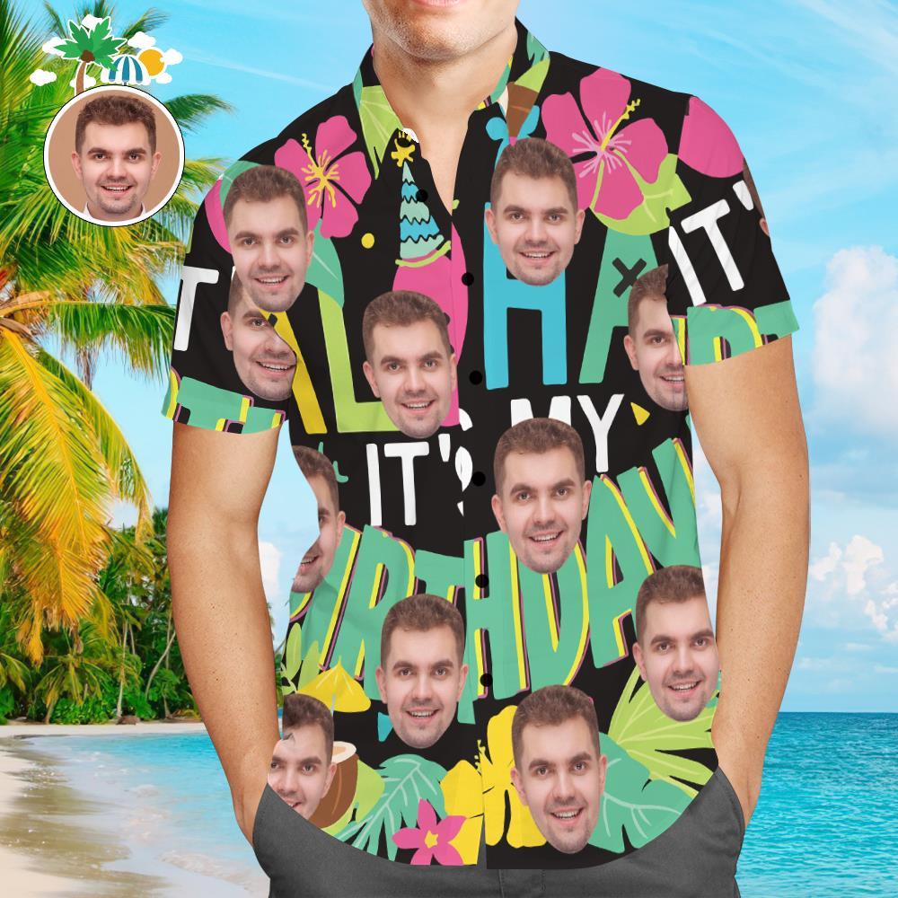 Camisa Hawaiana De Cara Personalizada Camisa De Hombre Con Estampado Completo Aloha Es Mi Cumpleaños - MyFaceSocksMX