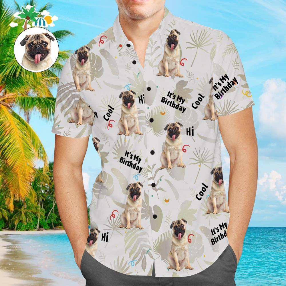 Camisa Hawaiana De Cara Personalizada Camisa De Hombre Con Estampado Completo Es Mi Cumpleaños - MyFaceSocksMX