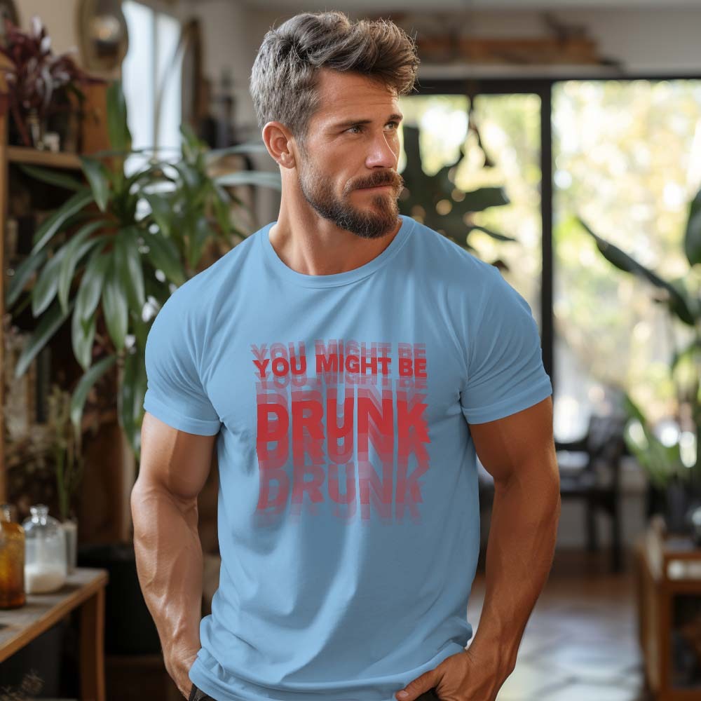 Impreso En La Parte Posterior, Podrías Estar Borracho, Camiseta Divertida, Humor Para Beber, Regalo De Camiseta Unisex - miscalcetinescaramx