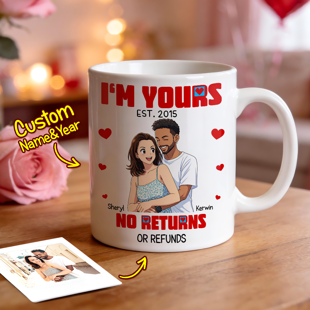 Mug Personnalisé Avec Photo Et Nom (dessin Animé) « Je Suis À Toi » - Ni Retour Ni Remboursement - Cadeau Saint-valentin/anniversaire - MyFaceSocksFR