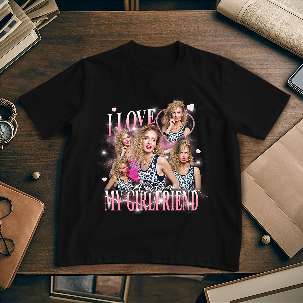 T-shirt Photo Personnalisé « j'aime Ma Copine » - Cadeau Pour Couple, Anniversaire, Saint-valentin - MyFaceSocksFR