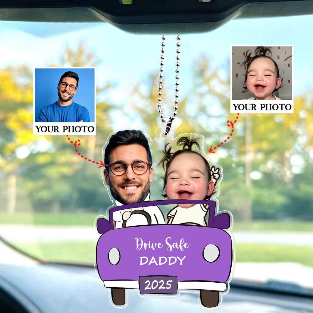 Personalisiertes Fotoornament Im Auto Für Papa, Lustiger Personalisierter Drive Safe Daddy Acryl-aufhänger, Geschenkidee Für Ehemann, Papa-geburtstagsgeschenk