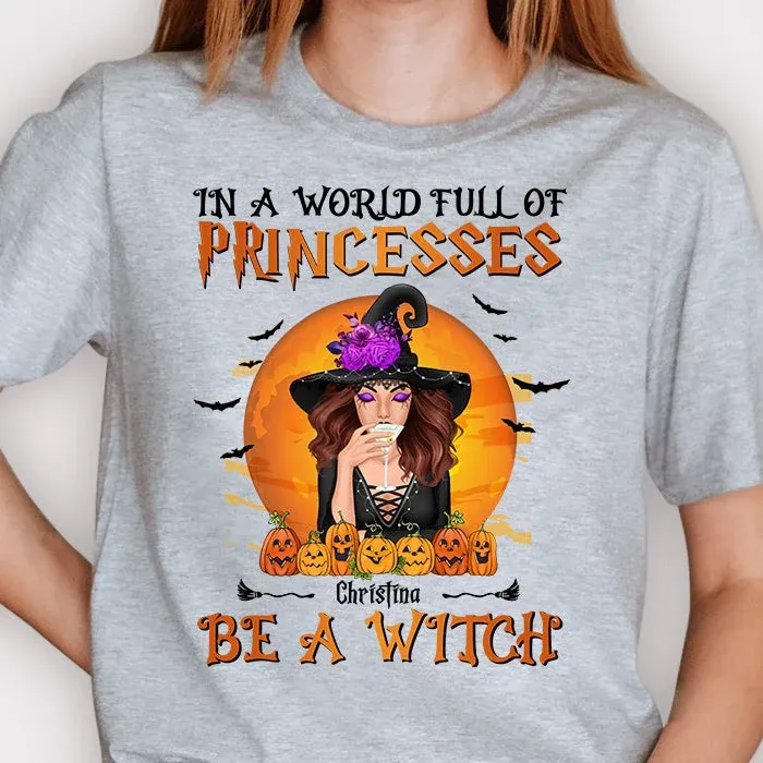 Personalisiertes Halloween-T-Shirt „In Einer Welt Voller Prinzessinnen, Sei Eine Hexe" – Unisex-T-Shirt Mit Gruseligem Grafikprint, Lustiges Halloween-Geschenk Für Frauen Und Männer - MyFaceSocksDE