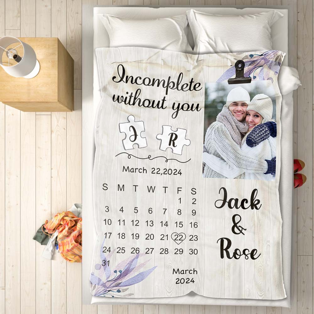 Custom Calendar Photo and Name Blanket Incomplete Without You Valentine's Day Gift - MyFaceSocksEU