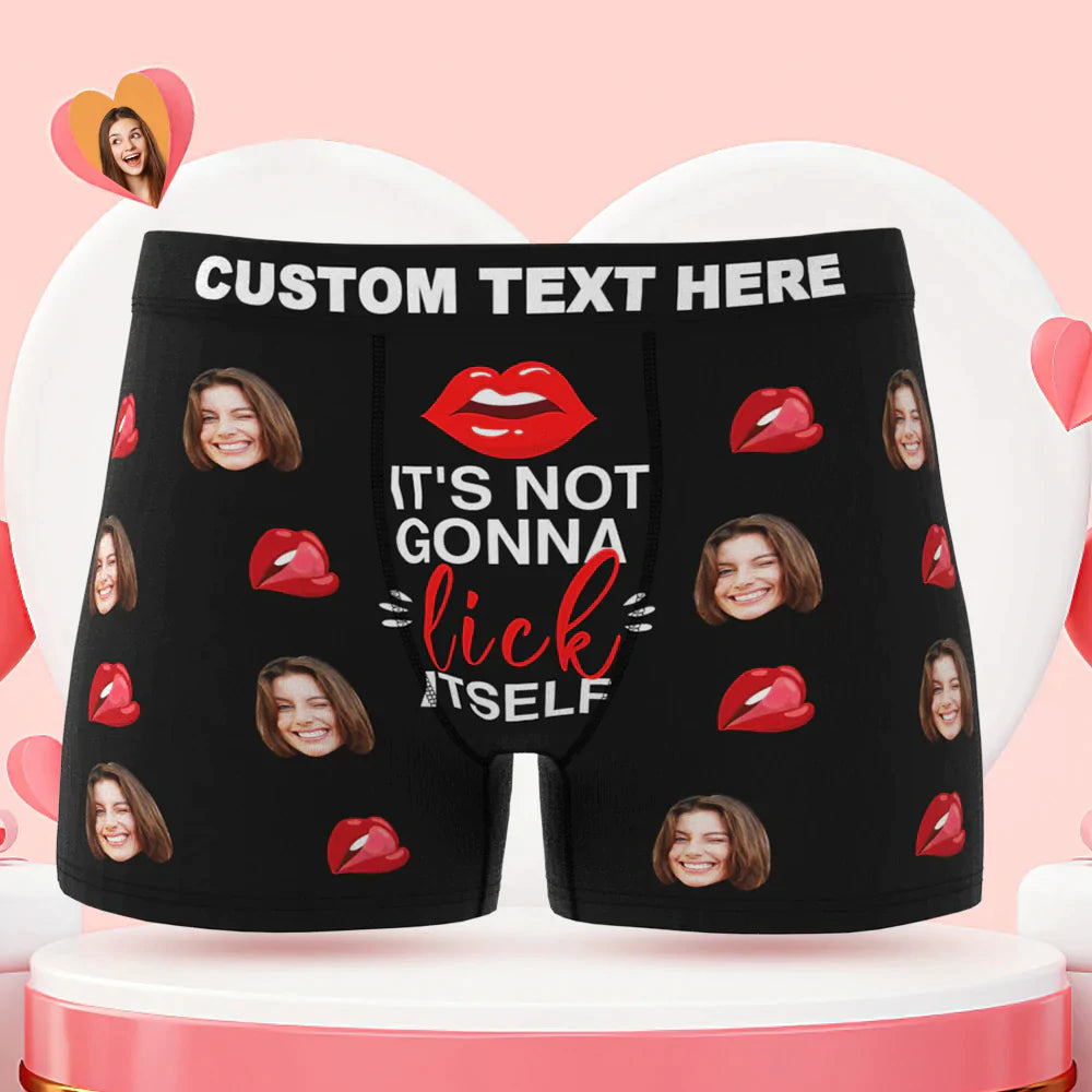 Custom Face Boxer Briefs It's Not Gonna Lick Itself Personalized Naughty Valentine's Day Gift for Him