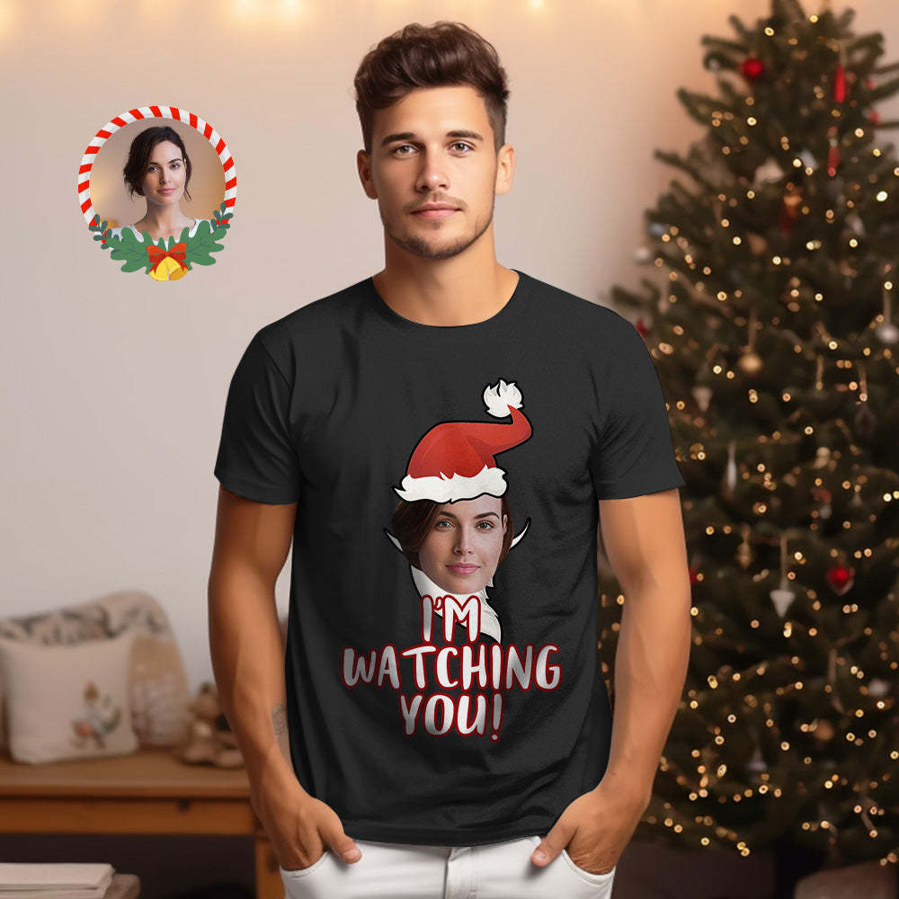 Custom Christmas Face T-shirt I am Watching You Christmas Santa Claus T-Shirt - MyFaceSocksEU