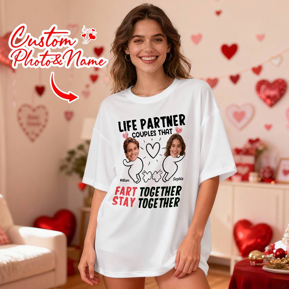 Custom Couple Photo Tee Personalized Photo T Shirt LIFE PARTNER COUPLES THAT FART TOGETHER STAY TOGETHER Anniversary Valentine Gift - myfacesockseu