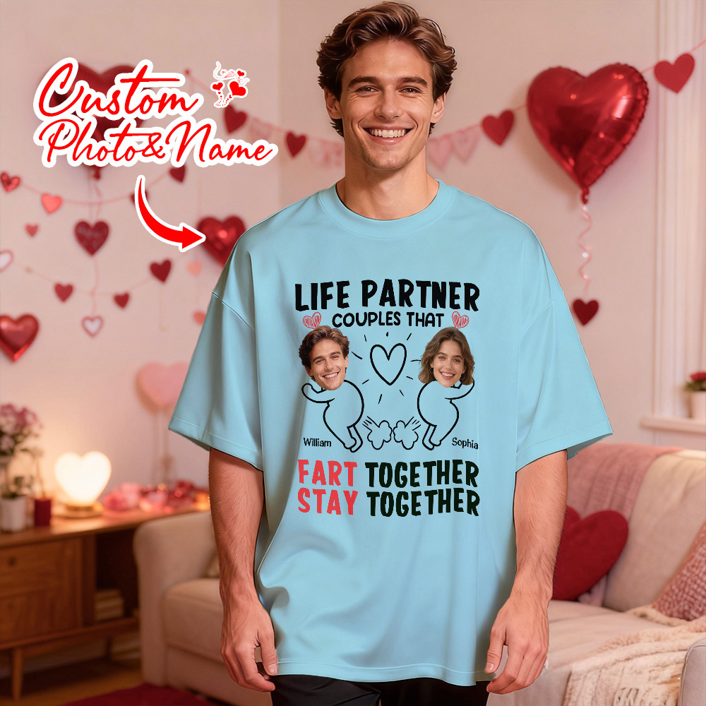 Custom Couple Photo Tee Personalized Photo T Shirt LIFE PARTNER COUPLES THAT FART TOGETHER STAY TOGETHER Anniversary Valentine Gift - myfacesockseu