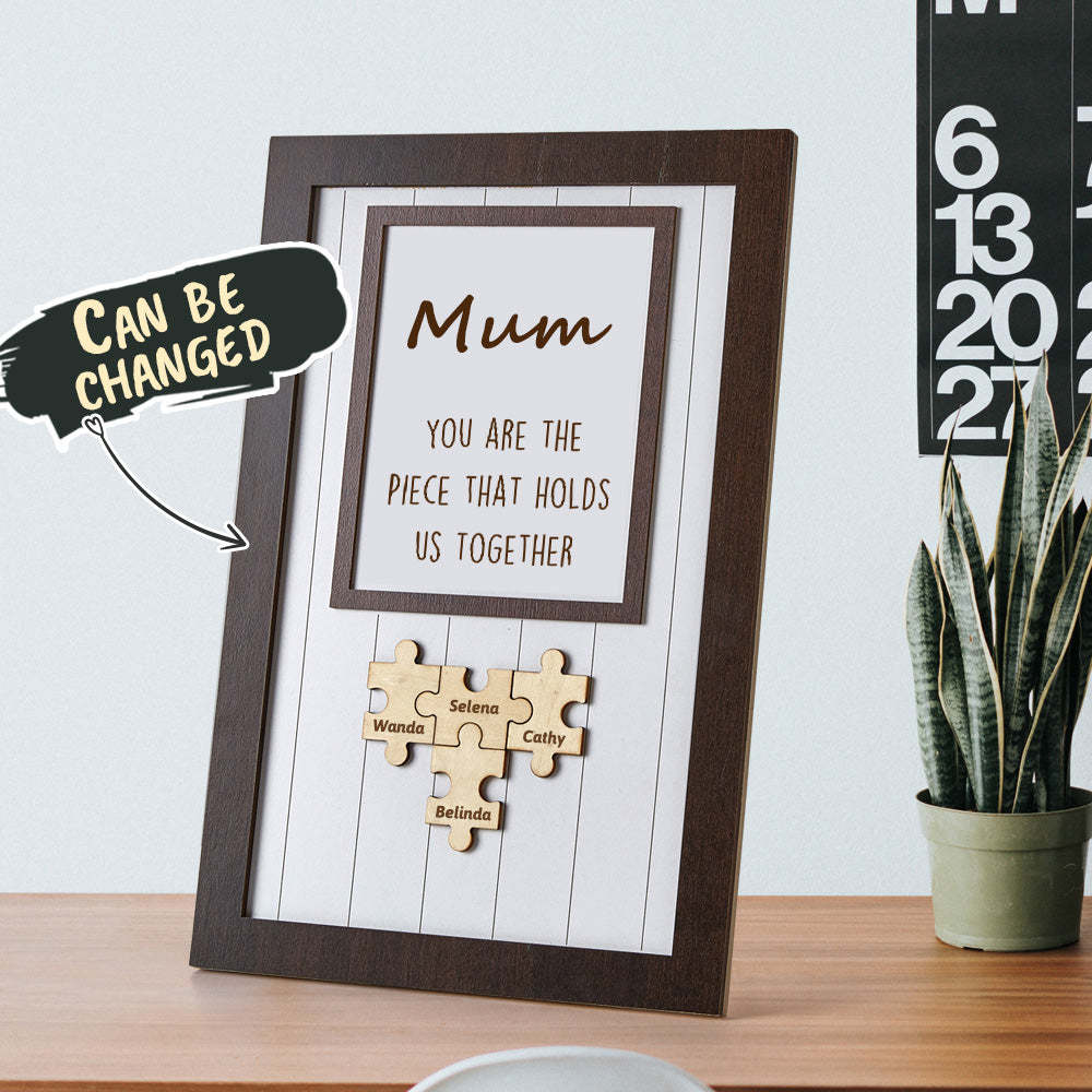 Mum Puzzle Frame You Are The Piece That Holds Us Together Personalised Name Gift Perfect Mum - MyFaceSocksUK