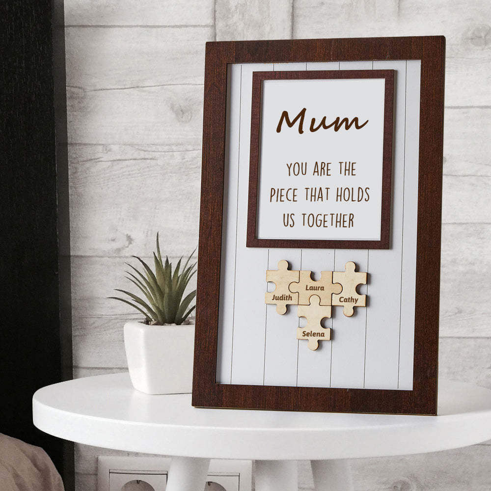 Mum Puzzle Frame You Are The Piece That Holds Us Together Personalised Name Gift Perfect Mum - MyFaceSocksUK