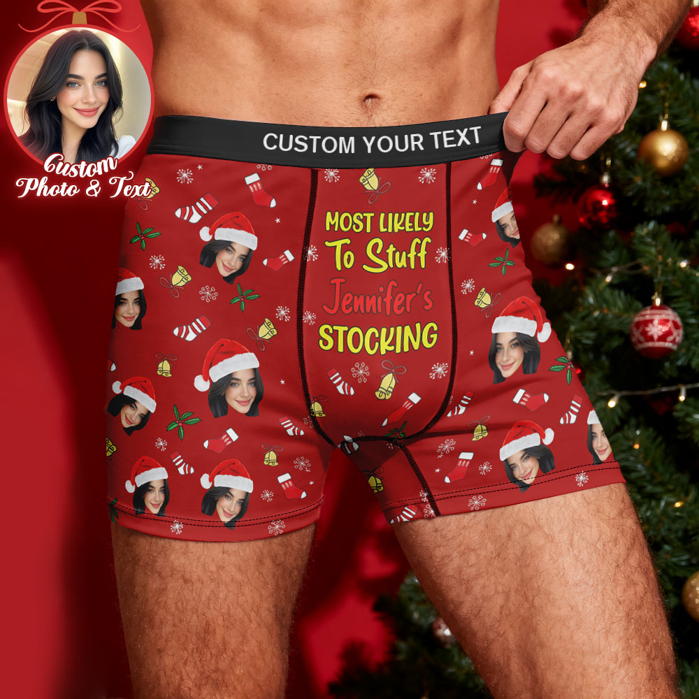 Custom Face Men's Boxer Underwear MOST LIKELY To Stuff Your STOCKING Black Boxer Gift Personalized Photo Funny Men's Boxer Briefs - MyFaceSocksUK