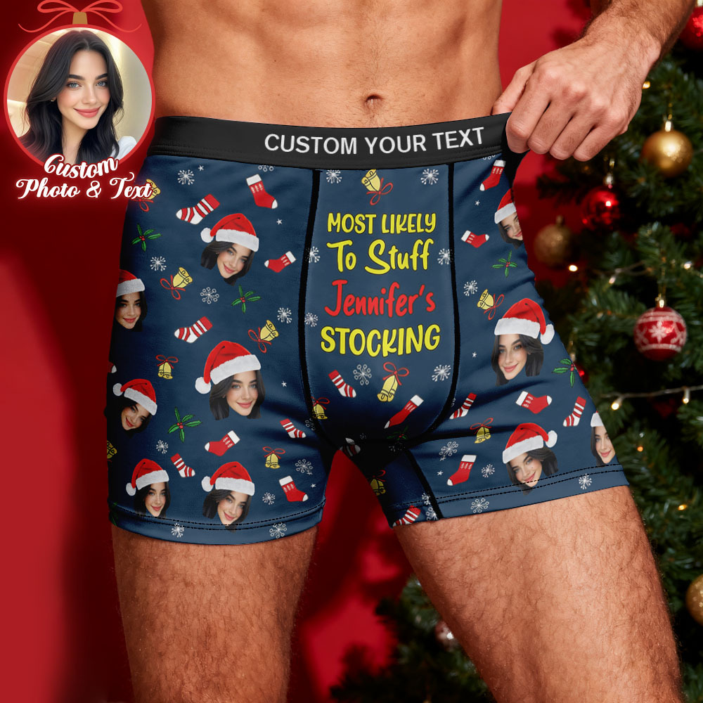 Custom Face Men's Boxer Underwear MOST LIKELY To Stuff Your STOCKING Black Boxer Gift Personalized Photo Funny Men's Boxer Briefs - MyFaceSocksUK
