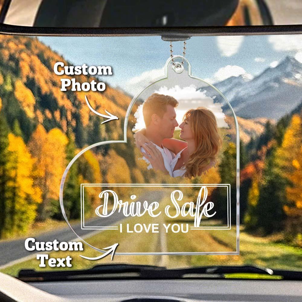 Drive Safe, I Love You - Personalized Photo Rear View Mirror Accessory - MyFaceSocksUK
