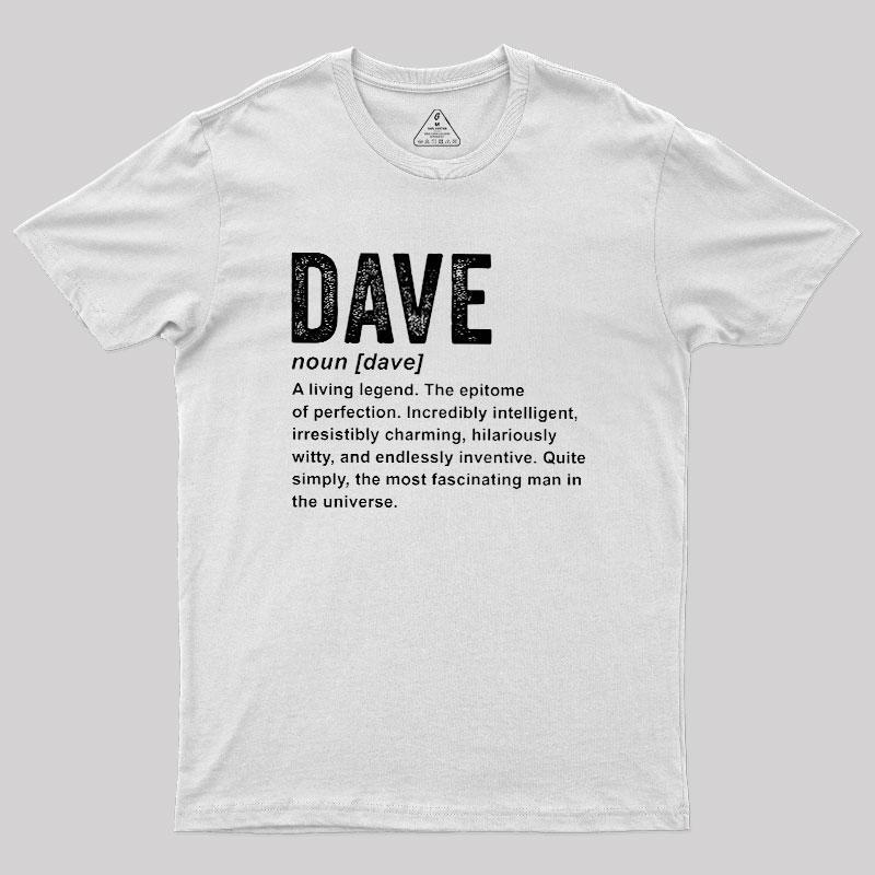 Dave Definition Funny Dave Geek T-Shirt - MyFaceSocks