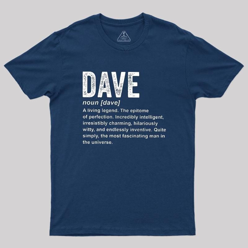 Dave Definition Funny Dave Geek T-Shirt - MyFaceSocks