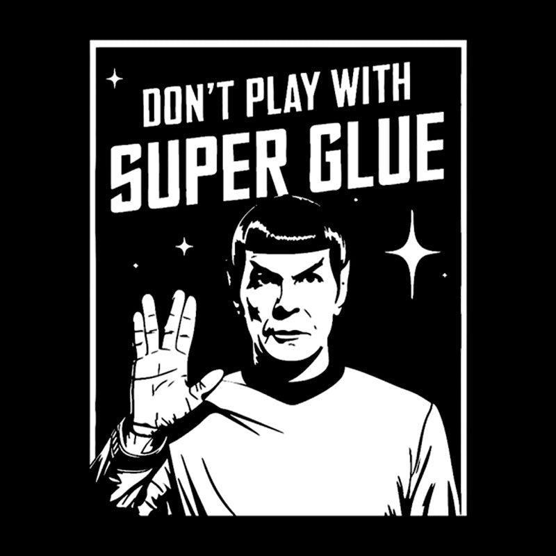 Don't Play With Superglue Geek T-Shirt - MyFaceSocks