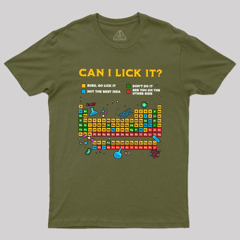 Can I Lick It Periodic Table Geek T-Shirt - MyFaceSocks