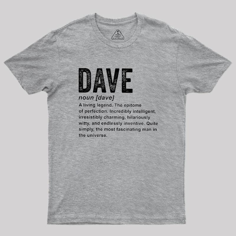 Dave Definition Funny Dave Geek T-Shirt - MyFaceSocks