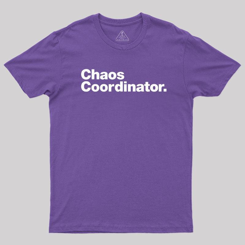 Chaos Coordinator Classic Geek T-Shirt - MyFaceSocks