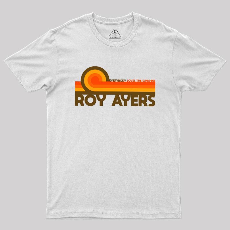 Roy Ayers Everybody Loves the Sunshine Geek T-Shirt - MyFaceSocks