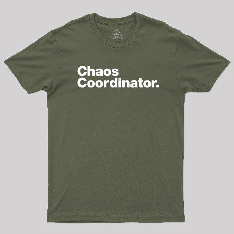 Chaos Coordinator Classic Geek T-Shirt - MyFaceSocks