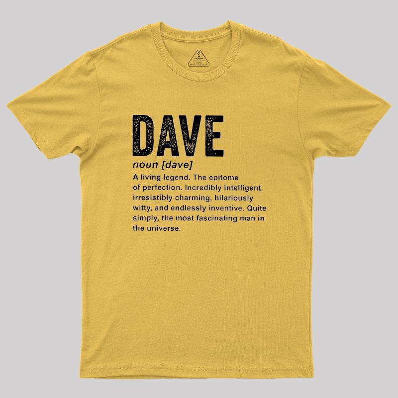 Dave Definition Funny Dave Geek T-Shirt - MyFaceSocks
