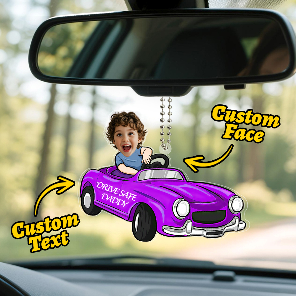 Father's Day Gifts Personalized Custom Car Acrylic Drive Safe Daddy Ornament - MyFaceSocks