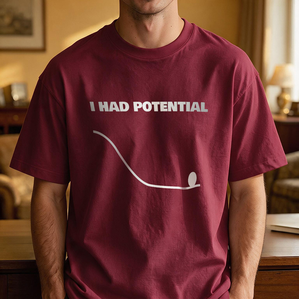 I Had Potential Geek Science Geek T-Shirt