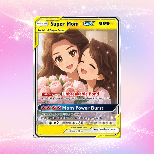 Mother’s Day Personalized Pokemon Card - Custom Pokémon Card for Mom - Customizable Gift from Husband Daughter, Son | Ghibli - Anime Style Trading Card