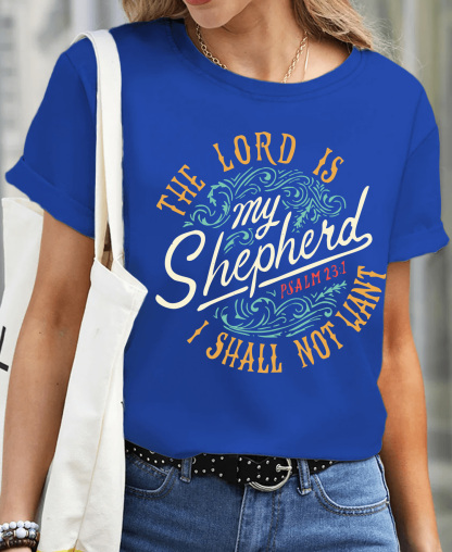 The Lord Is My Shepherd PSALM 23:1 Women Tee